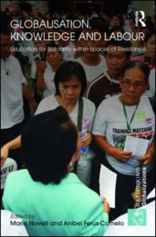 Globalization, Knowledge and Labour