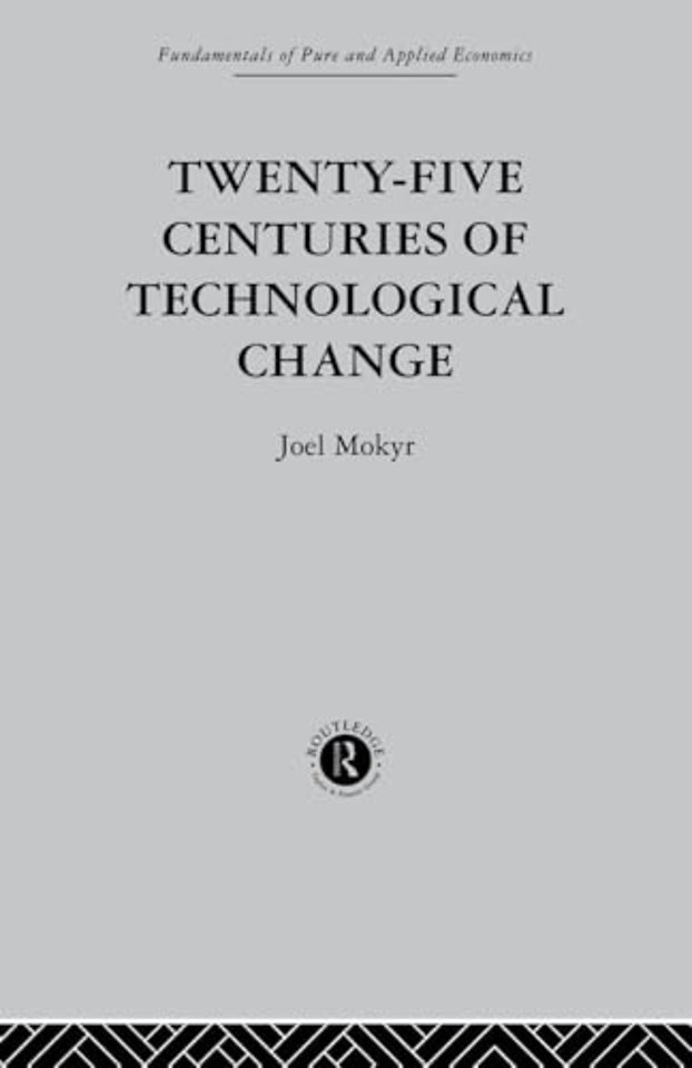 Twenty-Five Centuries of Technological Change