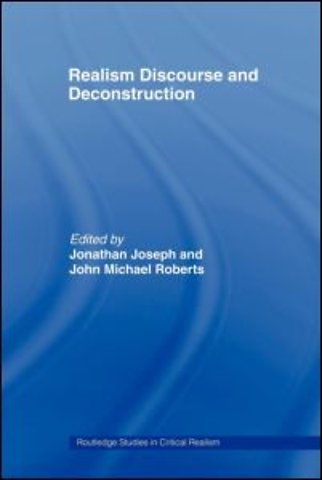 Realism Discourse and Deconstruction