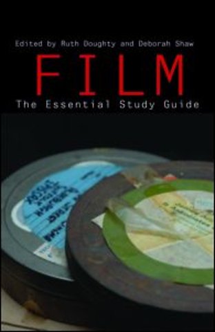 Film: The Essential Study Guide