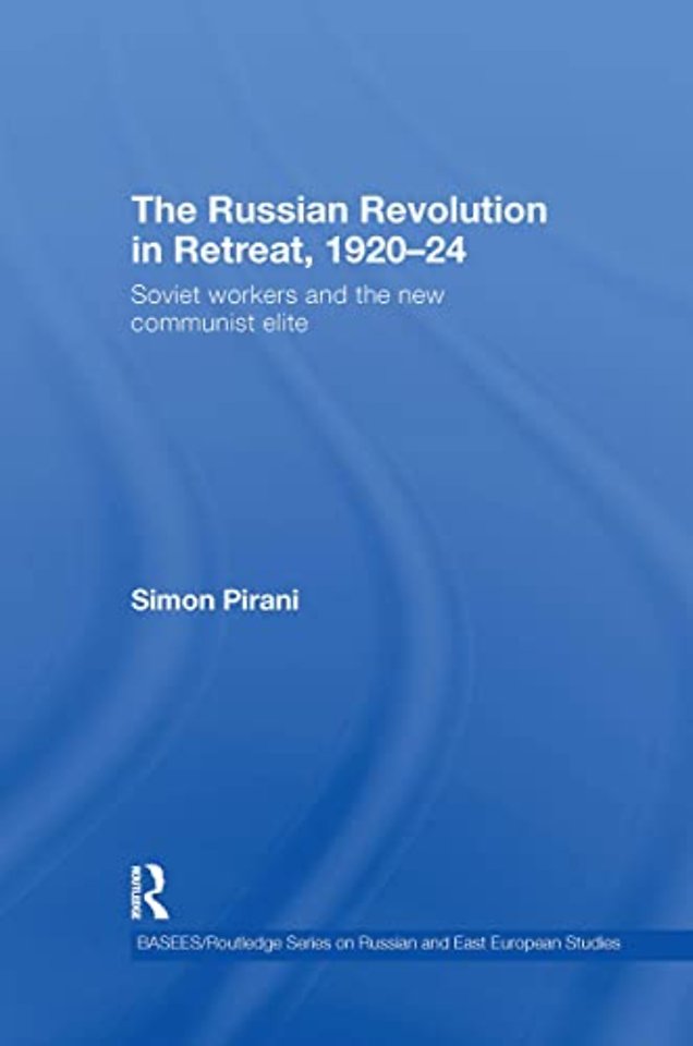 Russian Revolution in Retreat, 1920-24