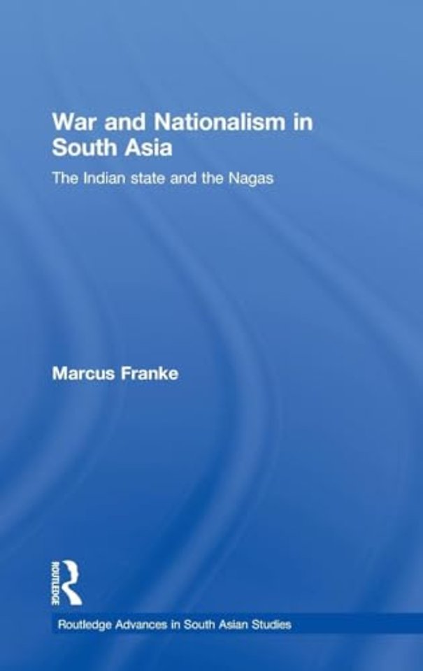 War and Nationalism in South Asia