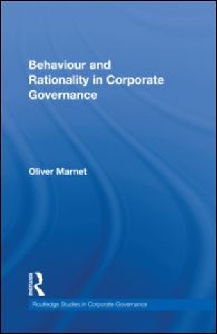 Behaviour and Rationality in Corporate Governance