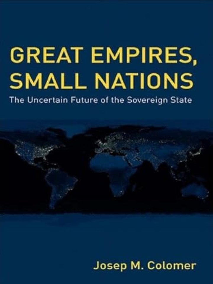 Great Empires, Small Nations