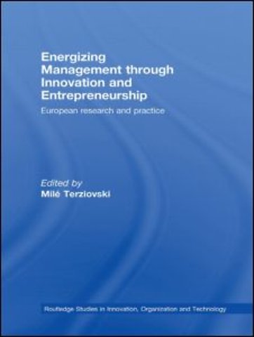 Energizing Management Through Innovation and Entrepreneurship