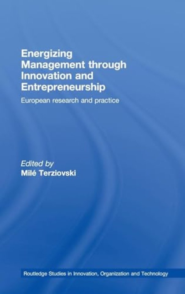Energizing Management Through Innovation and Entrepreneurship