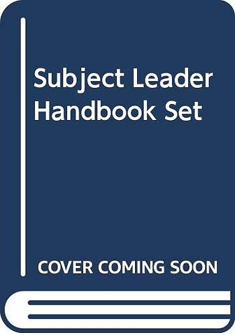 Subject Leader Handbook Set