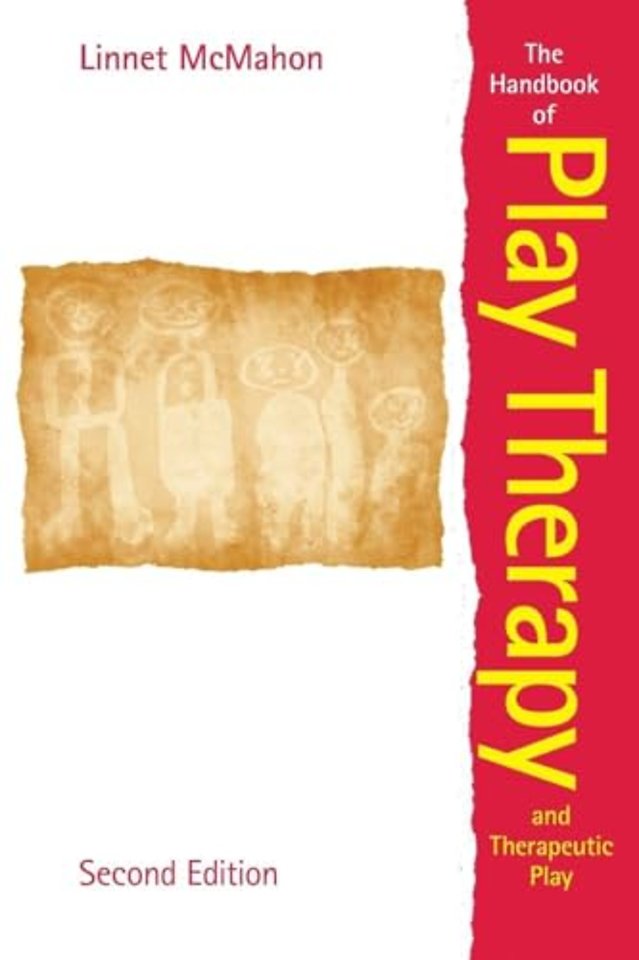 Handbook of Play Therapy and Therapeutic Play