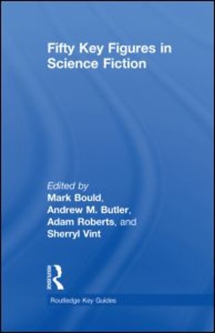 Fifty Key Figures in Science Fiction