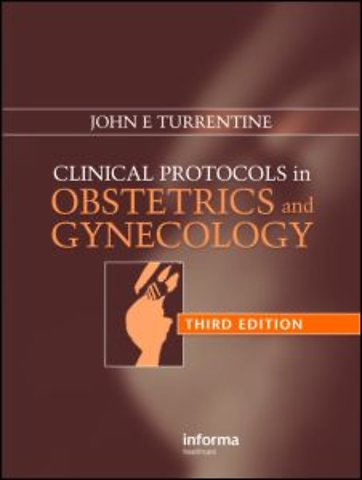 Clinical Protocols in Obstetrics and Gynecology