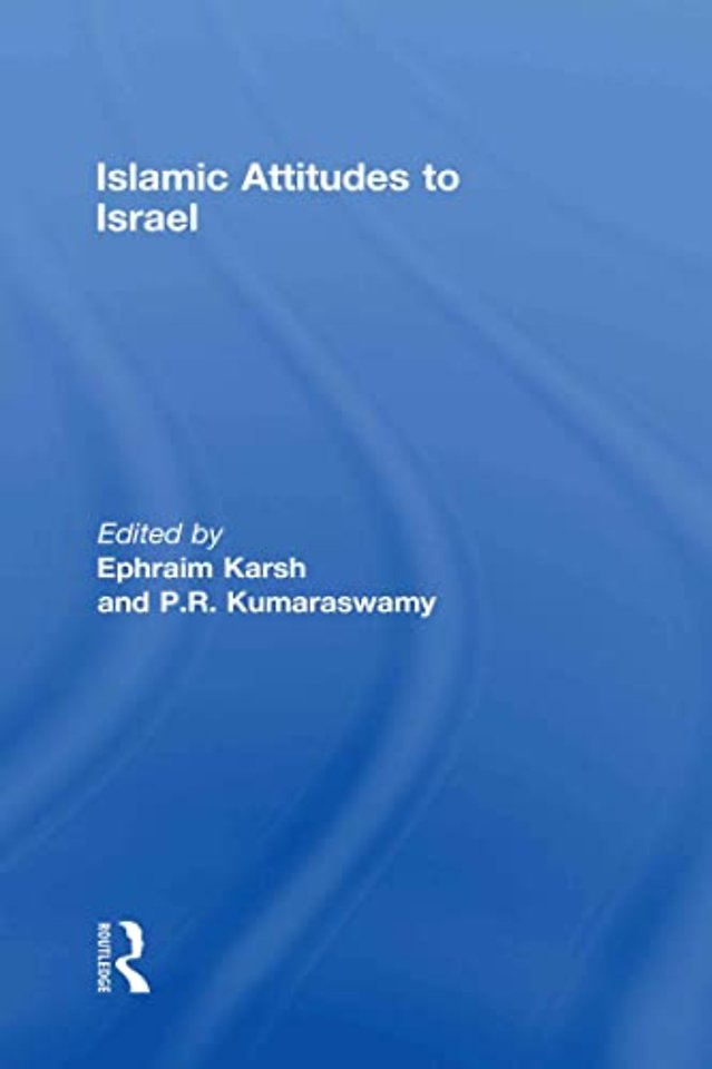 Islamic Attitudes to Israel