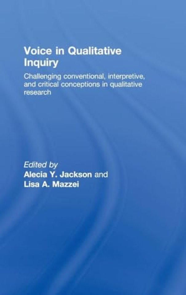 Voice in Qualitative Inquiry