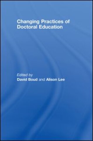 Changing Practices of Doctoral Education
