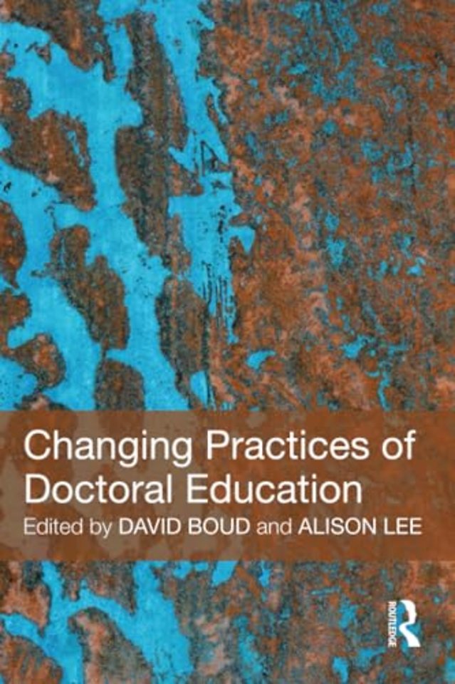 Changing Practices of Doctoral Education