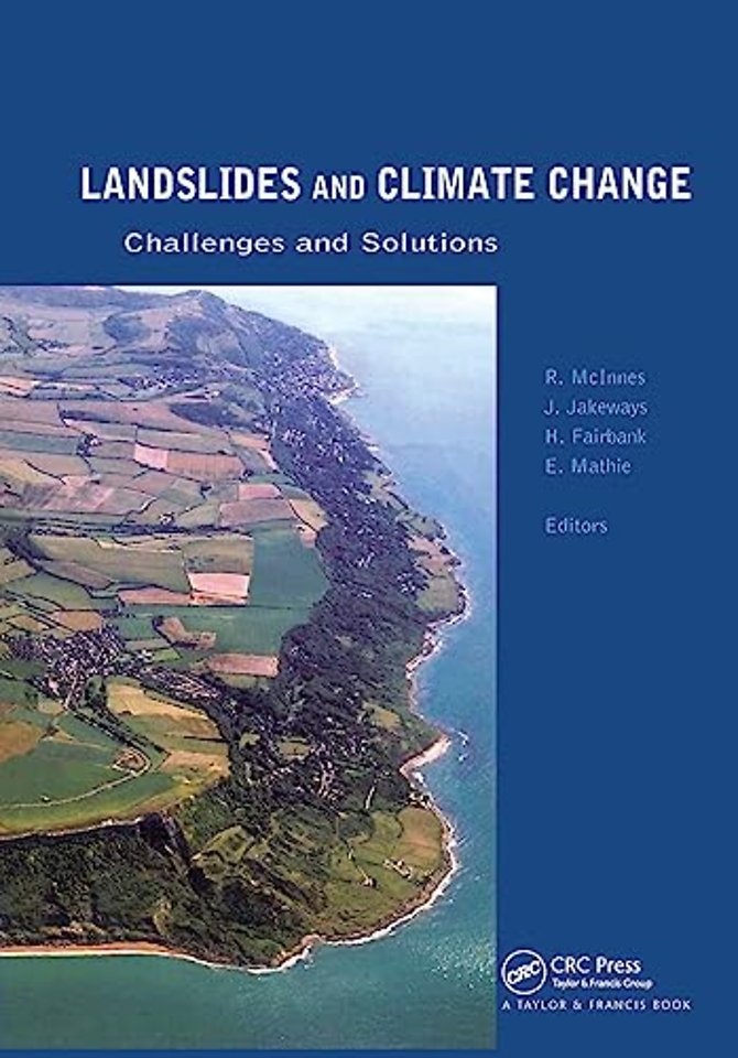 Landslides and Climate Change: Challenges and Solutions