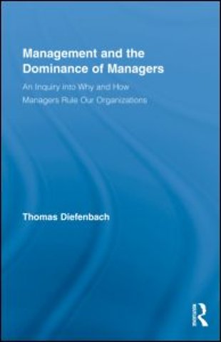 Management and the Dominance of Managers