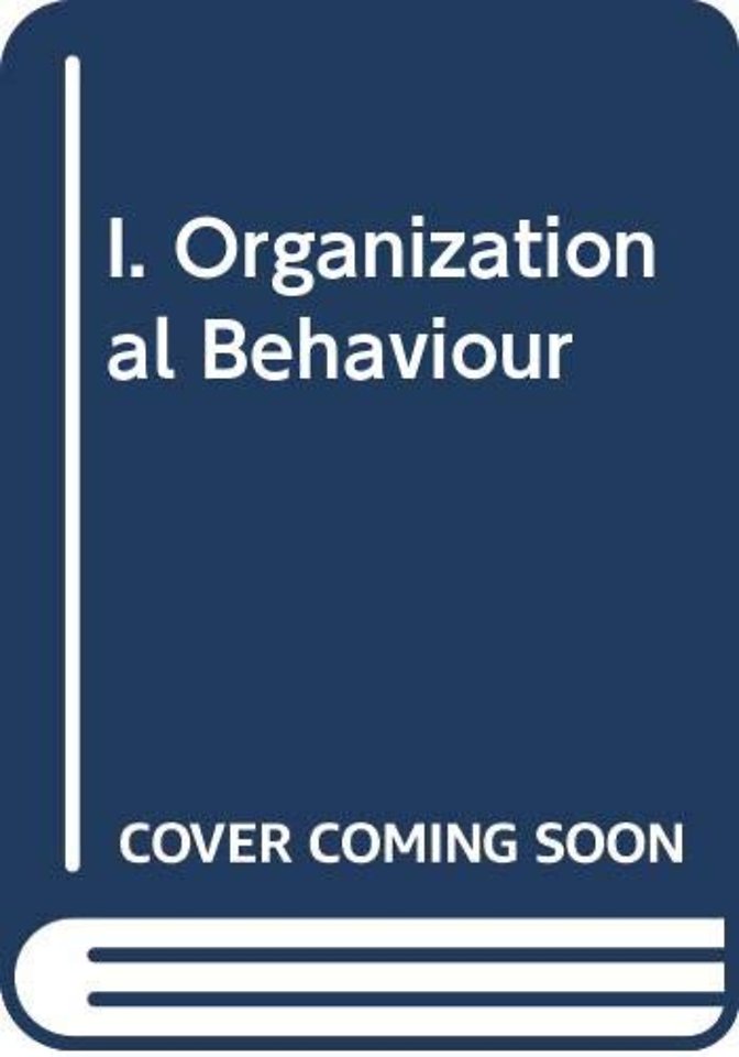 I. Organizational Behaviour