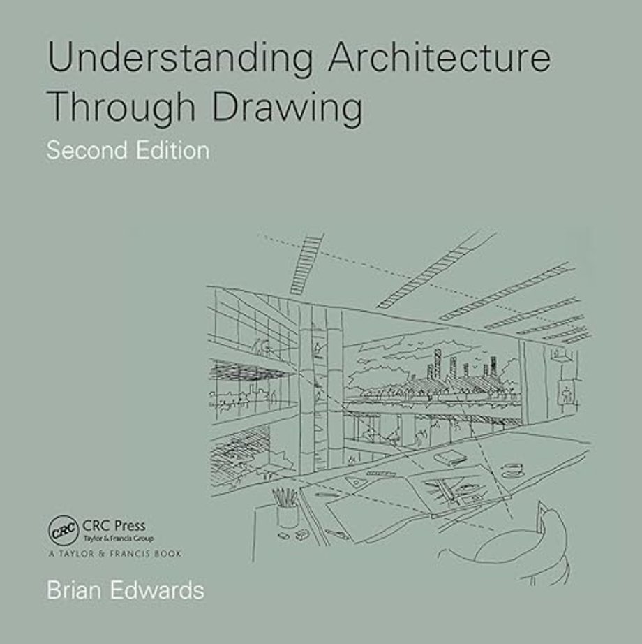 Understanding Architecture Through Drawing