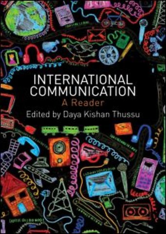 International Communication: A Reader