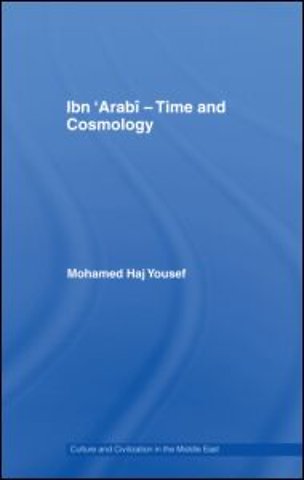 Ibn ‘Arabî - Time and Cosmology