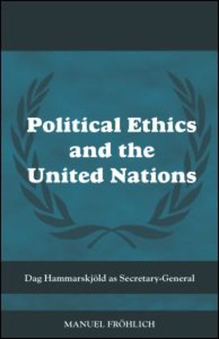 Political Ethics and The United Nations