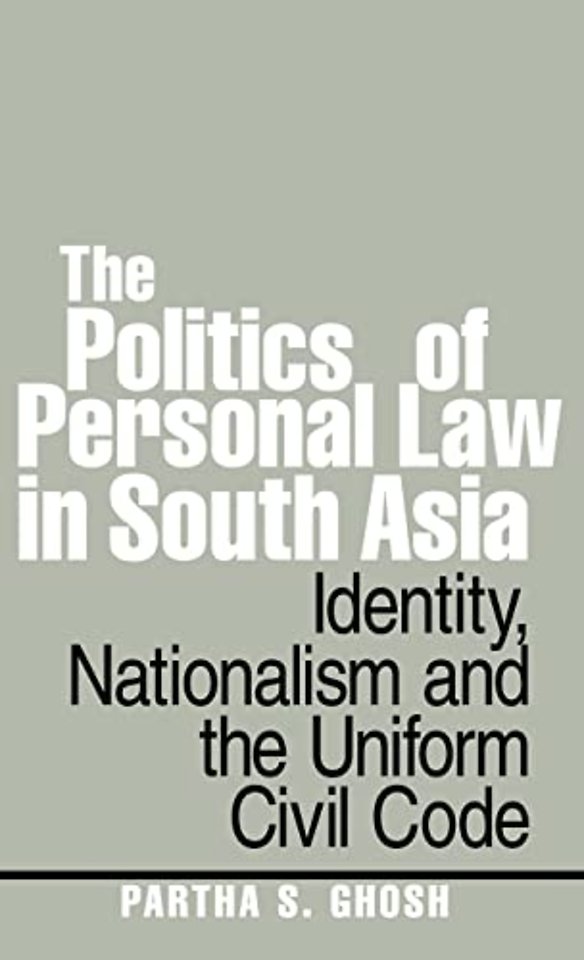 Politics of Personal Law in South Asia