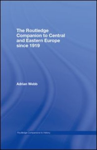 Routledge Companion to Central and Eastern Europe since 1919