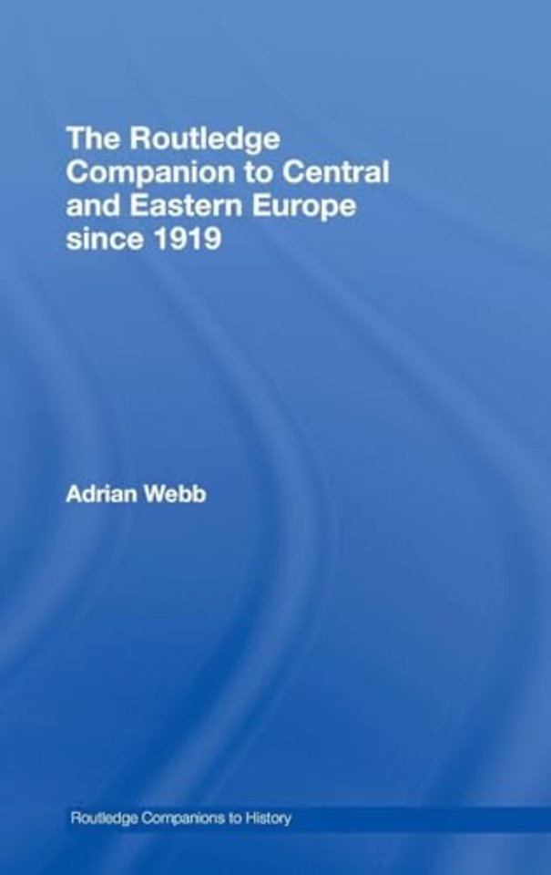 Routledge Companion to Central and Eastern Europe since 1919