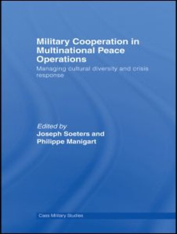 Military Cooperation in Multinational Peace Operations