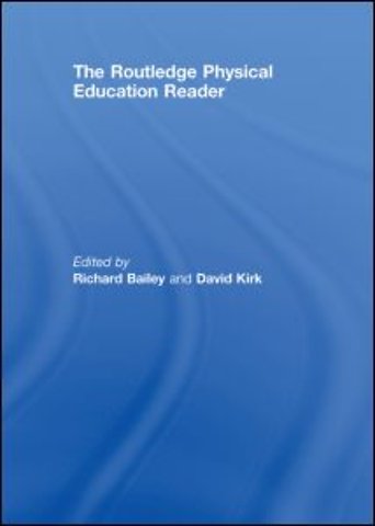 Routledge Physical Education Reader