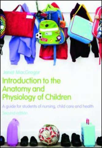 Introduction to the Anatomy and Physiology of Children