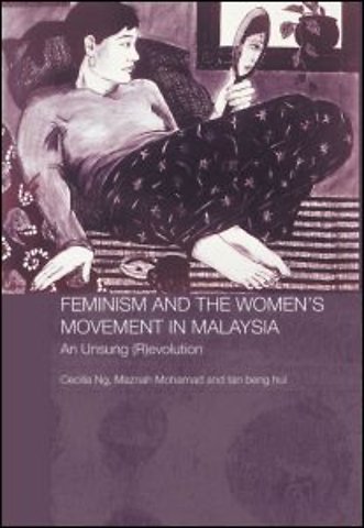 Feminism and the Women's Movement in Malaysia