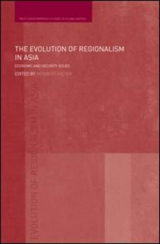 Evolution of Regionalism in Asia