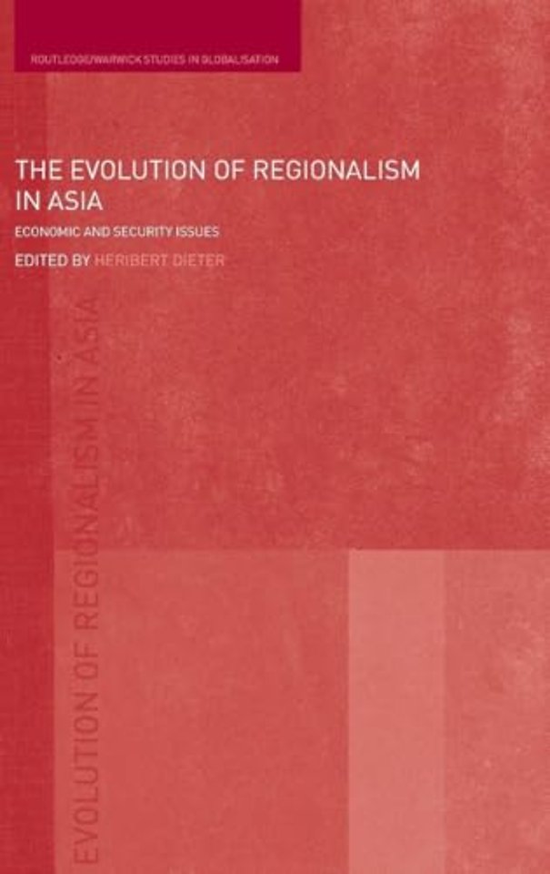 Evolution of Regionalism in Asia