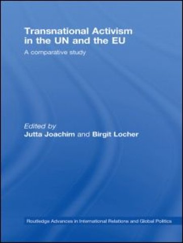 Transnational Activism in the UN and the EU