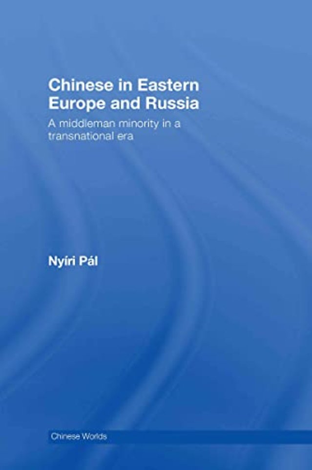 Chinese in Eastern Europe and Russia
