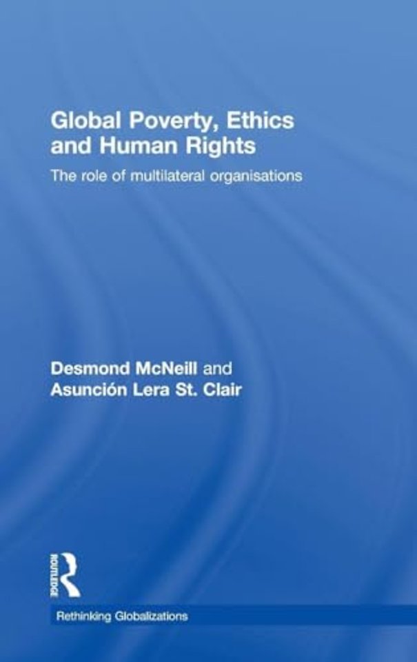 Global Poverty, Ethics and Human Rights