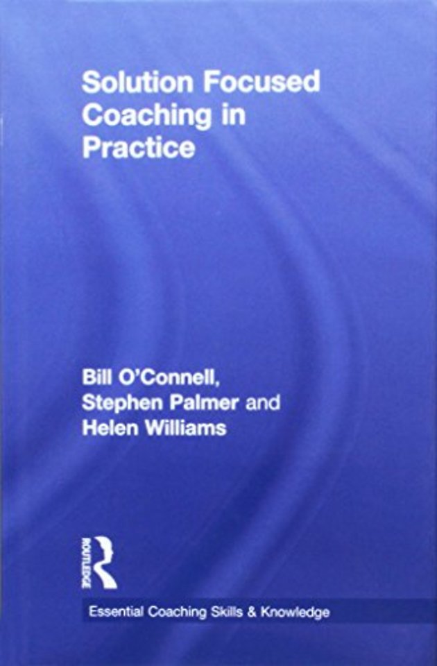 Solution Focused Coaching in Practice
