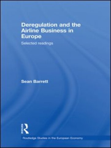Deregulation and the Airline Business in Europe
