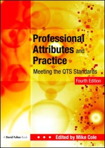 Professional Attributes and Practice