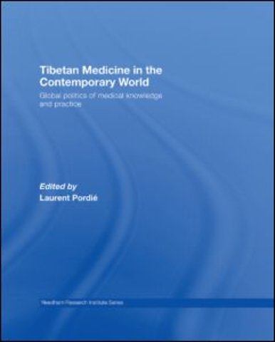 Tibetan Medicine in the Contemporary World