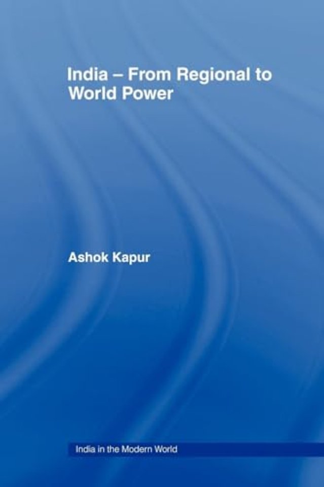 India - From Regional to World Power