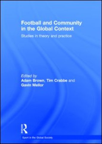 Football and Community in the Global Context