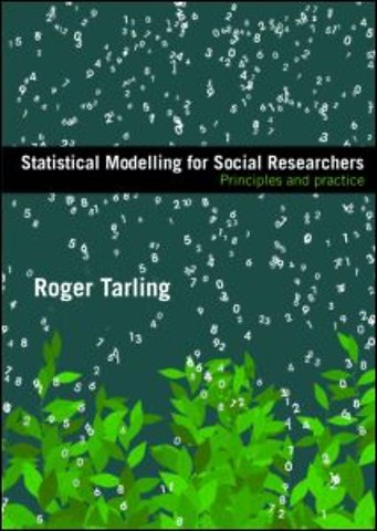 Statistical Modelling for Social Researchers