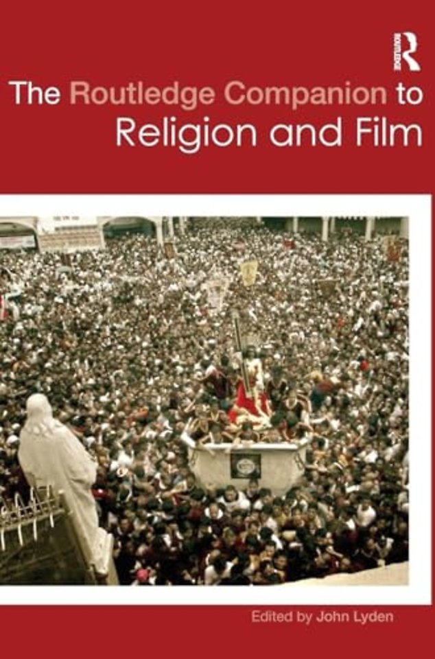 Routledge Companion to Religion and Film