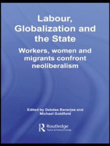 Labour, Globalization and the State