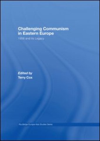 Challenging Communism in Eastern Europe