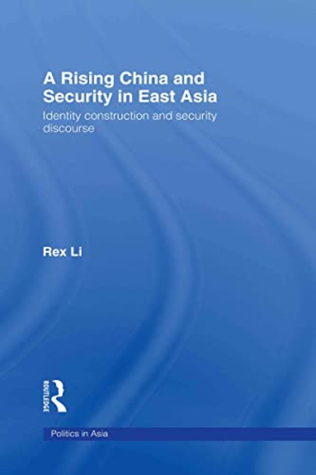 Rising China and Security in East Asia