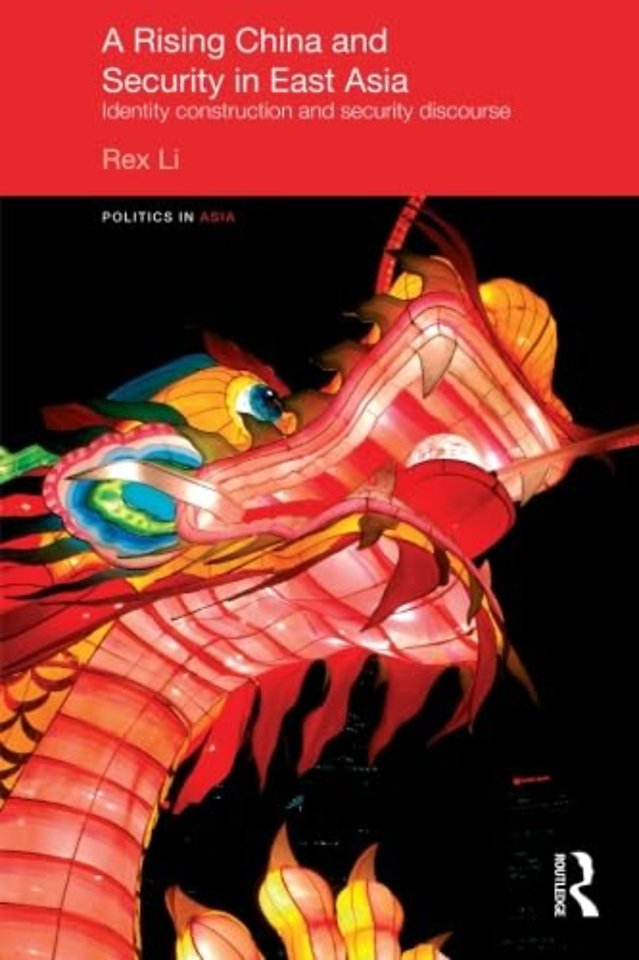 Rising China and Security in East Asia