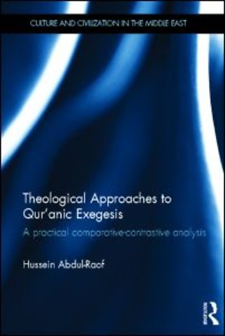 Theological Approaches to Qur'anic Exegesis